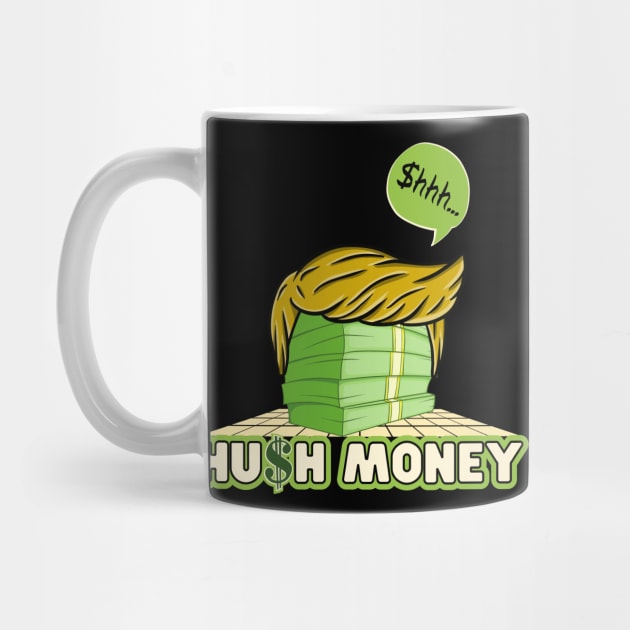 Hush Money by Kenny The Bartender's Tee Emporium